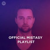 Officiel Mistasy Playlist on Spotify